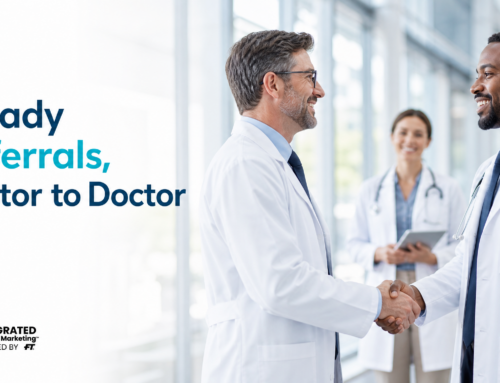 How Specialty Practices Earn Steady Referrals from Other Doctors